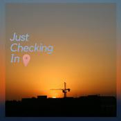 Podcast Just Checking In