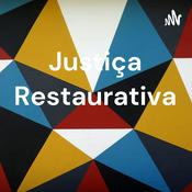 Podcast Justiça Restaurativa