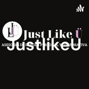 Podcast JustlikeU