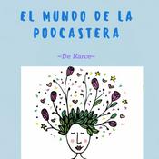Podcast El Mundo De La Podcastera