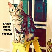 Podcast Karen Loves Romeo Podcast