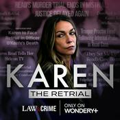 Podcast KAREN: THE RETRIAL