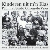 Podcast Kinderen uit m'n Klas by  Paulina Jacoba Cohen-de Vries (1884 - 1923)