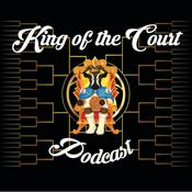 Podcast King Of The Court