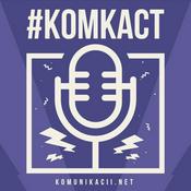 Podcast #комкаст - media and marketing podcast