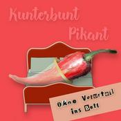 Podcast Kunterbunt Pikant – Ohne Vorurteil ins Bett