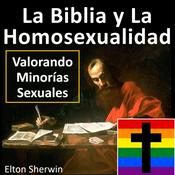 Podcast La Biblia y La Homosexualidad - Valorando Minorías Sexuales