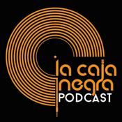 Podcast La Caja Negra Podcast