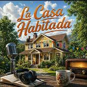 Podcast La Casa Habitada