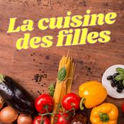 Podcast La Cuisine Des Filles - 2022
