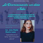 Podcast La Discriminación Nos Daña a Todos