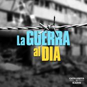 Podcast La guerra al dia