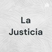 Podcast La Justicia