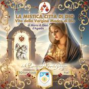 Podcast La Mistica Città di Dio