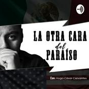 Podcast La Otra Cara Del Paraíso