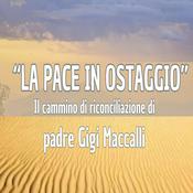 Podcast La pace in ostaggio