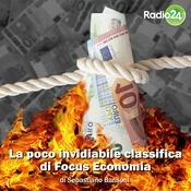 Podcast La poco invidiabile classifica di Focus economia