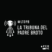 Podcast La Tribuna del Padre Broto