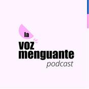 Podcast La Voz Menguante Podcast