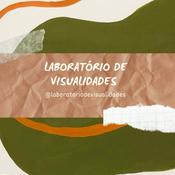 Podcast Laboratório de Visualidades