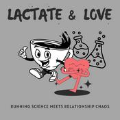 Podcast Lactate &amp; Love