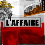 Podcast L'Affaire