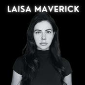 Podcast Laisa Maverick - Psychedelic Experience