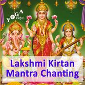 Podcast Lakshmi Mantra Recitation, Chanting and Kirtan