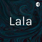 Podcast Lala