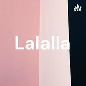 Podcast Lalalla