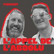 Podcast Appel de l'Absolu