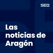 Podcast Las noticias de Aragón