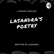 Podcast LaSandra’s Poetry