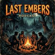 Podcast Last Embers
