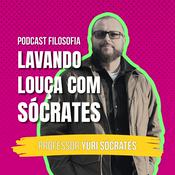 Podcast Lavando Louça com Sócrates
