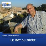 Podcast Le mot du Frère