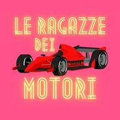 Podcast Le Ragazze Dei Motori