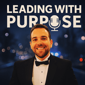 Podcast Leading with Purpose