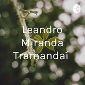 Podcast Leandro Miranda Tramandaí