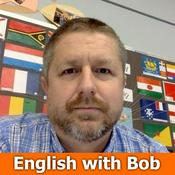 Podcast Learn English with Bob the Canadian