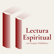 Podcast Lectura Espiritual con Scepter Publishers