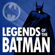 Podcast Legends of the Batman