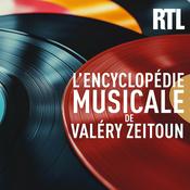 Podcast L'encyclopédie musicale de Valéry Zeitoun