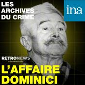 Podcast Les Archives du crime
