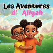 Podcast Podcast pour Enfants : Sciences pour 3-6 ans, Apprendre de Nouveaux Mots avec Aliyah