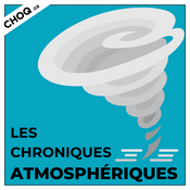 Podcast Les chroniques atmosphériques