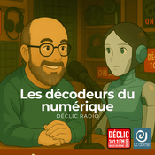 Podcast Les décodeurs du numérique