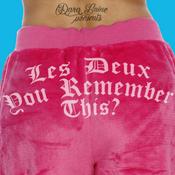 Podcast Les Deux You Remember This?