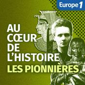 Podcast Les Pionnières