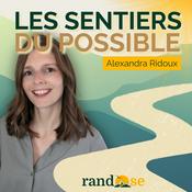 Podcast Les sentiers du Possible